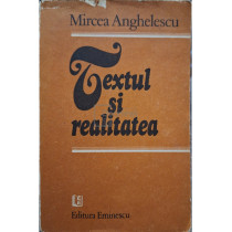 Textul si realitatea (semnata)