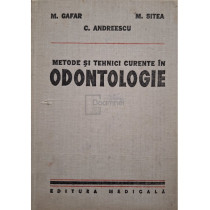 Metode si tehnici curente in odontologie