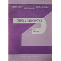 Tehnica ortodontica, editia a II-a
