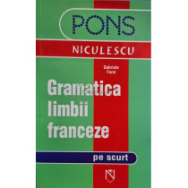 Gramatica limbii franceze pe scurt