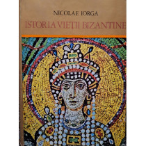 Istoria vietii bizantine