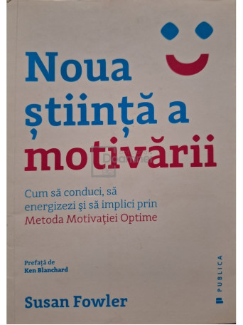 Noua stiinta a motivarii