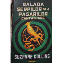 Balada serpilor si a pasarilor cantatoare