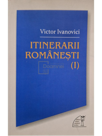 Itinerarii romanesti (I) (semnata)