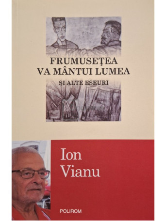 Frumusetea va mantui lumea si alte eseuri