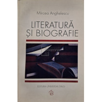 Literatura si biografie