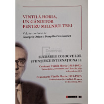Vintila Horia, un ganditor pentru mileniul trei