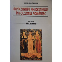 Reprezentari ale destinului in folclorul romanesc (semnata)