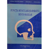 Functia musculara si aparatul dento-maxilar