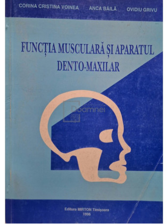 Functia musculara si aparatul dento-maxilar