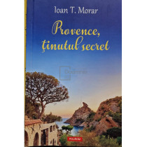 Provence, tinutul secret