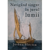 Navigand singur in jurul lumii