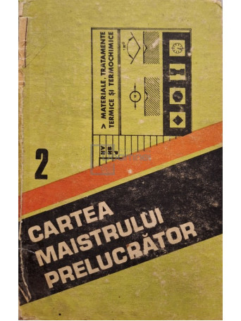 Cartea maistrului prelucrator, vol. 2