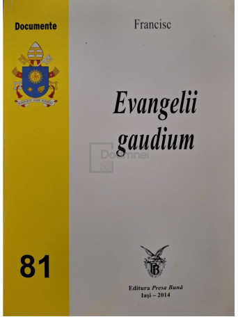 Francisc - Evangelii gaudium - 2014 - Brosata