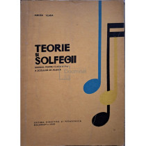 Teorie si solfegii. Manual pentru clasa a V-a a scolilor de muzica
