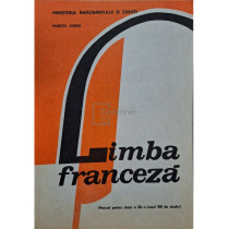 Limba franceza - Manual pentru clasa a XII-a (anul VIII de studiu)