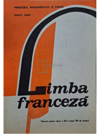 Limba franceza - Manual pentru clasa a XII-a (anul VIII de studiu)