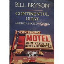 Continentul uitat - America micilor orase