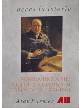 Marea Britanie: Politica externa si coloniala , 1939 - 1964