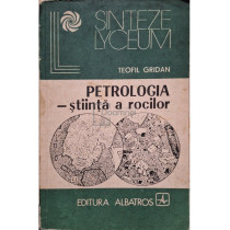 Petrologia - stiinta a rocilor