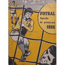 Fotbal - Agenda de primavara 1986