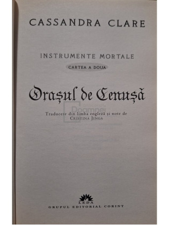 Orasul de cenusa - Instrumente mortale, cartea a doua
