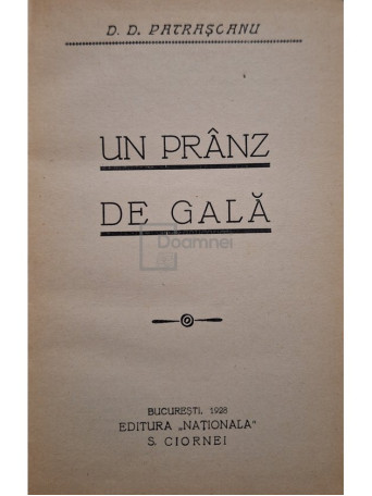 D. D. Patrascanu - Un pranz de gala - 1928 - Cartonata