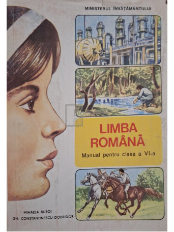 Mihaela Butoi - Limba romana - Manual pentru clasa a VIa - 1996