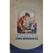 Omul - Stapanul deprinderilor sale (semnata)