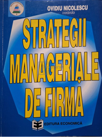Ovidiu Nicolescu - Strategii manageriale de firma - 1998 - Brosata
