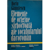 Elemente de origine sirbocroata ale vocabularului dacoroman (semnata)