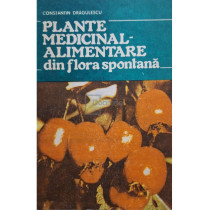 Plante medicinal-alimentare din flora spontana