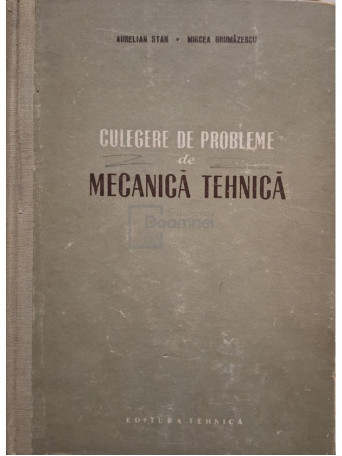 Culegere de probleme de mecanica tehnica