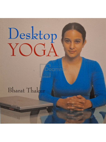 Bharat Thakur - Desktop yoga - 2007 - Brosata
