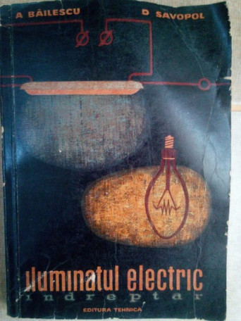 Iluminatul electirc indreptar
