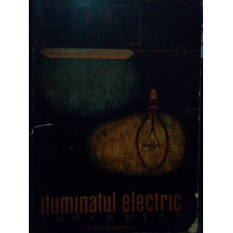 Iluminatul electric indreptar