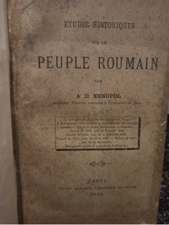Etudes historiques sur le peuple roumain (colegat de 5 carti)