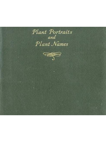 PLANT PORTRAITS AND PLANT NAMES