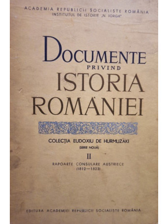Documente privind istoria Romaniei, vol. 2