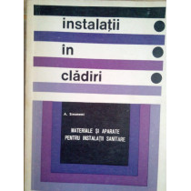 Instalatii in cladiri. Materiale si aparate pentru instalatii sanitare