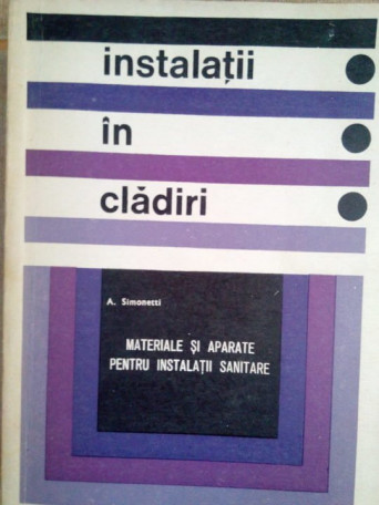 Instalatii in cladiri. Materiale si aparate pentru instalatii sanitare