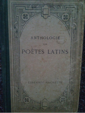 Anthologie des poetes latins