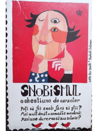 Snobismul o chestiune de caracter