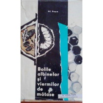 Bolile albinelor si viermilor de matase