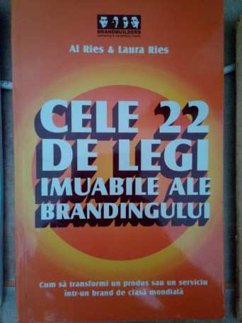 Cele 22 de legi imuabile ale brandingului