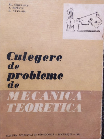 Culegere de probleme de mecanica teoretica