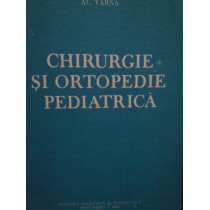 Chirurgie si ortopedie pediatrica
