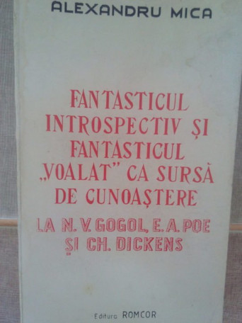 Fantasticul introspectiv si fantasticul "voalat" ca sursa de cunoastere