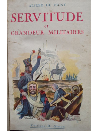 Servitude et grandeur militaires