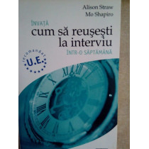 Invata cum sa reusesti la interviu intro saptamana